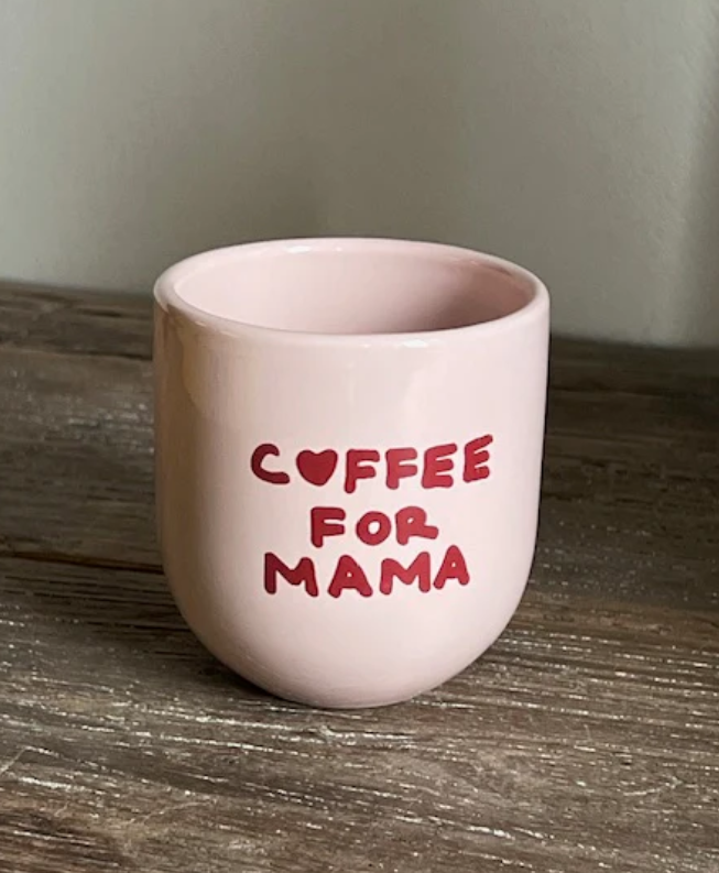 Tasse &quot;Coffee for Mama&quot;
